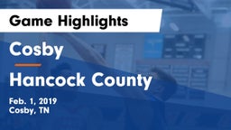 Cosby  vs Hancock County  Game Highlights - Feb. 1, 2019