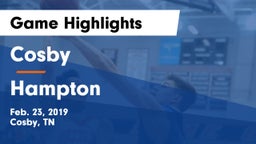 Cosby  vs Hampton  Game Highlights - Feb. 23, 2019