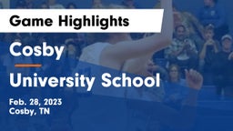 Cosby  vs University School Game Highlights - Feb. 28, 2023