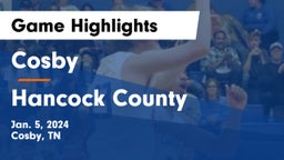 Cosby  vs Hancock County  Game Highlights - Jan. 5, 2024