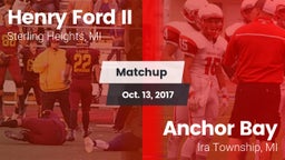 Matchup: Henry Ford II High S vs. Anchor Bay  2017