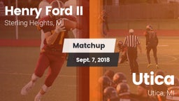 Matchup: Henry Ford II High S vs. Utica  2018
