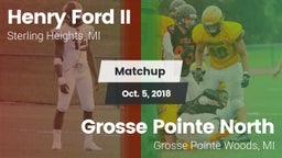 Matchup: Henry Ford II High S vs. Grosse Pointe North  2018