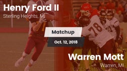 Matchup: Henry Ford II High S vs. Warren Mott  2018