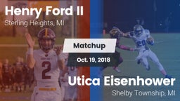 Matchup: Henry Ford II High S vs. Utica Eisenhower  2018