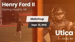 Matchup: Henry Ford II High S vs. Utica  2019
