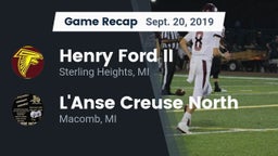 Recap: Henry Ford II  vs. L'Anse Creuse North  2019