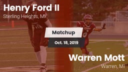 Matchup: Henry Ford II High S vs. Warren Mott  2019