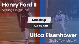 Matchup: Henry Ford II High S vs. Utica Eisenhower  2019
