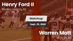Matchup: Henry Ford II High S vs. Warren Mott  2020