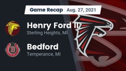 Recap: Henry Ford II  vs. Bedford  2021