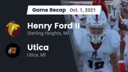 Recap: Henry Ford II  vs. Utica  2021