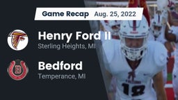 Recap: Henry Ford II  vs. Bedford  2022