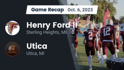 Recap: Henry Ford II  vs. Utica  2023