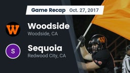 Recap: Woodside  vs. Sequoia  2017
