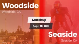 Matchup: Woodside  vs. Seaside  2019