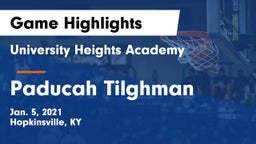 University Heights Academy vs Paducah Tilghman  Game Highlights - Jan. 5, 2021