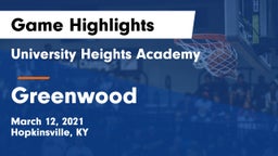 University Heights Academy vs Greenwood  Game Highlights - March 12, 2021