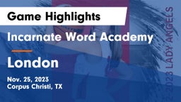 Incarnate Word Academy  vs London  Game Highlights - Nov. 25, 2023