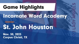 Incarnate Word Academy  vs St. John  Houston Game Highlights - Nov. 30, 2023