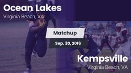 Matchup: Ocean Lakes High vs. Kempsville  2016