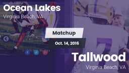 Matchup: Ocean Lakes High vs. Tallwood  2016