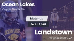 Matchup: Ocean Lakes High vs. Landstown  2017