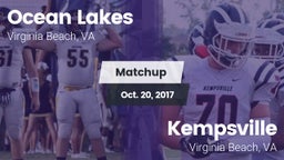 Matchup: Ocean Lakes High vs. Kempsville  2017