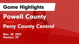 Powell County  vs Perry County Central  Game Highlights - Nov. 28, 2023