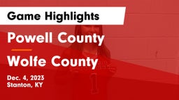 Powell County  vs Wolfe County Game Highlights - Dec. 4, 2023