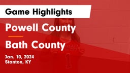 Powell County  vs Bath County  Game Highlights - Jan. 10, 2024