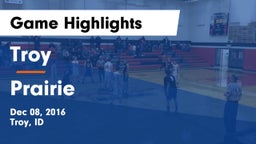 Troy  vs Prairie  Game Highlights - Dec 08, 2016