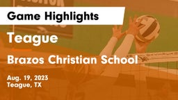 Teague  vs Brazos Christian School Game Highlights - Aug. 19, 2023