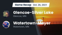 Recap: Glencoe-Silver Lake  vs. Watertown-Mayer  2021