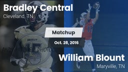 Matchup: Bradley Central vs. William Blount  2016