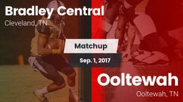 Matchup: Bradley Central vs. Ooltewah  2017