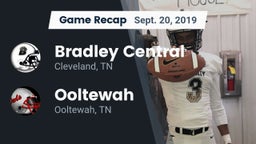 Recap: Bradley Central  vs. Ooltewah  2019