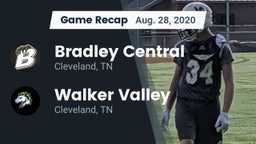 Recap: Bradley Central  vs. Walker Valley  2020