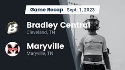 Recap: Bradley Central  vs. Maryville  2023