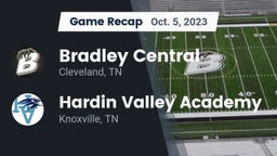 Recap: Bradley Central  vs. Hardin Valley Academy 2023