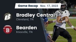 Recap: Bradley Central  vs. Bearden  2023