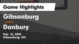 Gibsonburg  vs Danbury  Game Highlights - Feb. 15, 2020