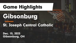 Gibsonburg  vs St. Joseph Central Catholic  Game Highlights - Dec. 15, 2023