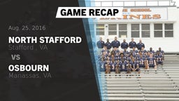 Recap: North Stafford   vs. Osbourn  2016