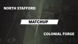 Matchup: North Stafford High  vs. Colonial Forge  2016