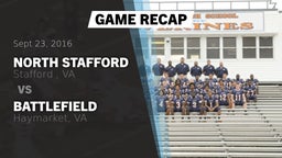 Recap: North Stafford   vs. Battlefield  2016