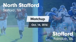 Matchup: North Stafford High  vs. Stafford  2016
