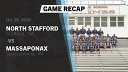 Recap: North Stafford   vs. Massaponax  2016