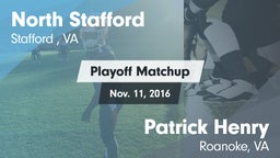 Matchup: North Stafford High  vs. Patrick Henry  2016