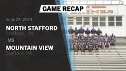 Recap: North Stafford   vs. Mountain View  2013